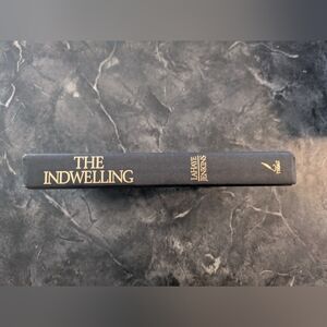 The Indwelling Hardcover Book